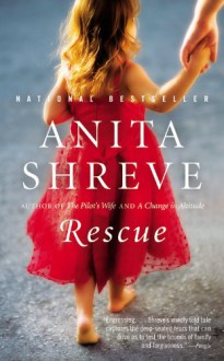 Rescue - Anita Shreve