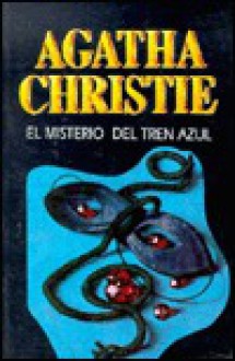 El misterio del tren azul - Agatha Christie