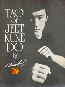 Tao of Jeet Kune Do - Bruce Lee