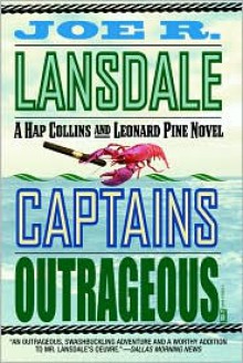 Captains Outrageous - Joe R. Lansdale