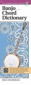 Banjo Chord Dictionary: Handy Guide - Dick Weissman