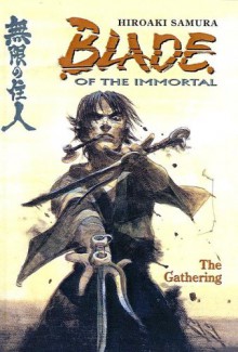 Blade of the Immortal, Volume 8:The Gathering - Hiroaki Samura