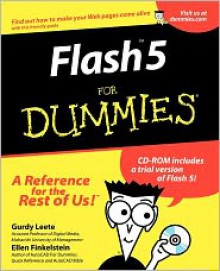 Flash 5 for Dummies [With CD-ROM Included] - Gurdy Leete, Ellen Finkelstein