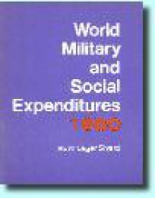 World Military and Social Expenditures 1980 - Ruth Leger Sivard, Henry W. Kendall