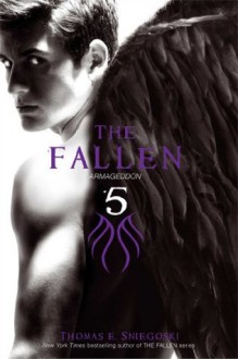 The Fallen 5: Armageddon - Thomas E. Sniegoski