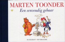 Een eenvoudig gebaar - Marten Toonder