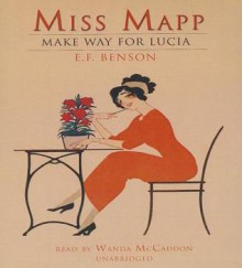 Miss Mapp: Make Way for Luca - E.F. Benson, Wanda McCaddon