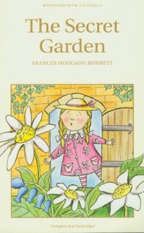 The Secret Garden - Frances Hodgson Burnett