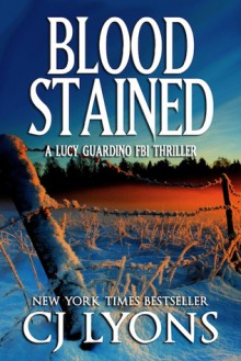 Blood Stained - C.J. Lyons