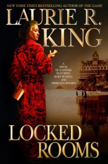 Locked Rooms (Mary Russell, #8) - Laurie R. King