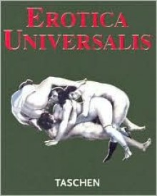 Erotic Universalis - Gilles Néret