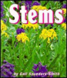 Stems - Gail Saunders-Smith