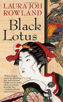 Black Lotus - Laura Joh Rowland