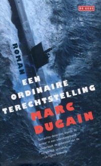 Een ordinaire terechtstelling - Marc Dugain, Jan Versteeg