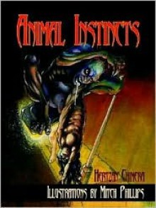 Animal Instincts - Mike Philbin, Hertzan Chimera