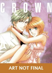 Crown, Vol. 5 - Shinji Wada, You Higuri