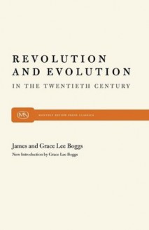 Revolution and Evolution - Grace Lee Boggs