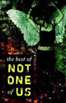 The Best of Not One of Us - John Benson