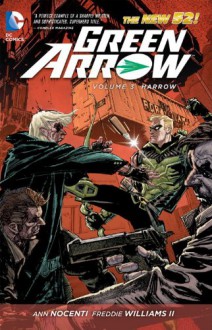 Green Arrow, Vol. 3: Harrow - Ann Nocenti, Andrea Sorrentino