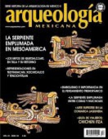 La Serpiente Emplumada (Arqueología Mexicana, enero-febrero 2002, Volumen IX, n. 53) - Miguel León-Portilla, Eduardo Matos Moctezuma