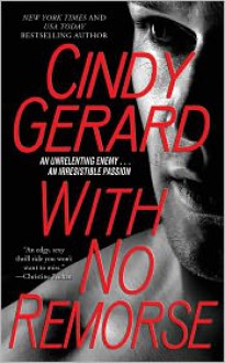 With No Remorse - Cindy Gerard