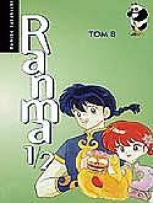 Ranma 1/2. Tom 8 - Rumiko Takahashi