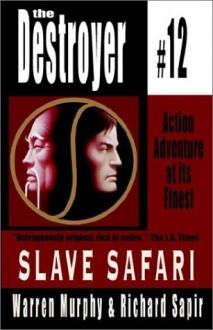 Slave Safari - Warren Murphy, Richard Ben Sapir