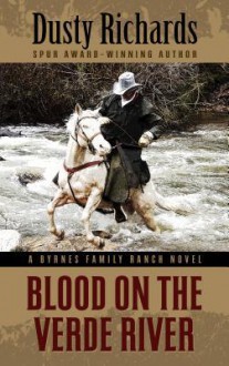 Blood on the Verde River - Dusty Richards