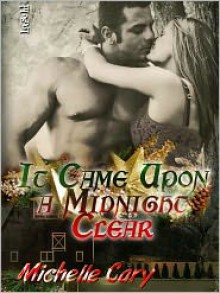 It Came Upon A Midnight Clear - Michelle Cary