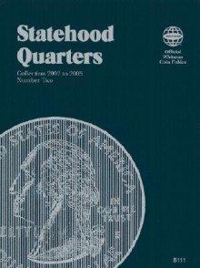 Statehood Quarters: Collection 2002-2005, Vol. 2 - Whitman Coin Book and Supplies