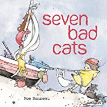 Seven Bad Cats - Monique Bonneau