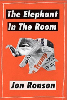 The Elephant in the Room - Jon Ronson