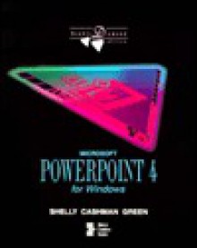 Microsoft PowerPoint 4 for Windows - Gary B. Shelly