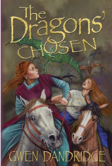 The Dragons' Chosen - Gwen Dandridge