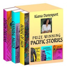 PRIZE-WINNING PACIFIC STORIES (SPECIAL EDITION BOXED SET VOL. I-III) HOUSE OF SKIN, CANNIBAL NIGHTS, OPIUM DREAMS - Kiana Davenport