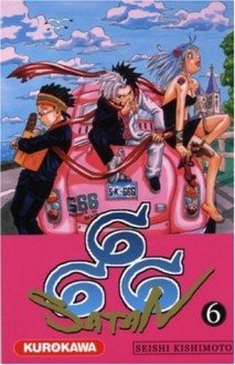 Satan 666, Tome 6 - Seishi Kishimoto