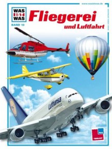 Fliegerei und Luftfahrt - Joachim Figgen, Manfred Güther