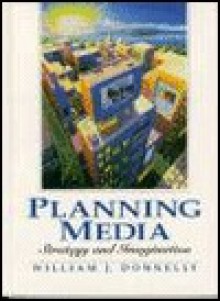 Planning Media - William J. Donnelly