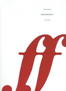 Fantazia No. 1: Set of Parts - William Byrd