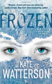 Frozen (Detective Ellie Macintosh) - Kate Watterson