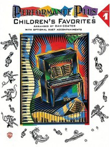 Performance Plus, Bk 1: Dan Coates -- Children's Favorites - Dan Coates