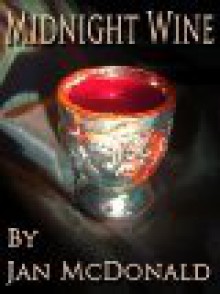 Midnight Wine - Jan McDonald