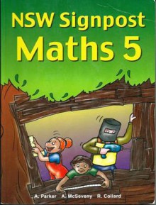 NSW Signpost Maths: Year 5 - Alan Parker, Alan McSeveny, Robert Collard