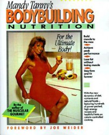 Bodybuilding Nutrition - Mandy Tanny, Joe Weider