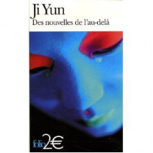 Des nouvelles de l'au-delà (Poche) - Yun Ji, Jacques Dars