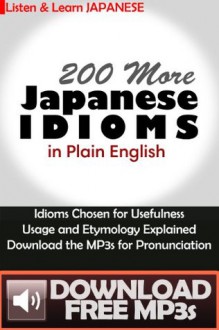 200 More Japanese Idioms - Yumi Boutwell, Clay Boutwell