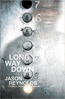 Long Way Down - Jason Reynolds