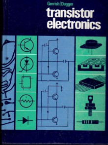 Transistor Electronics - Howard H. Gerrish