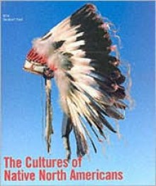 The Cultures of Native North Americans - Christian F. Feest