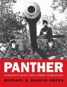 Panther: Germany's quest for combat dominance - Mike Green